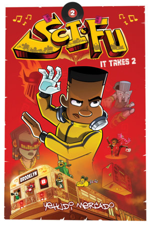 Sci-Fu Vol. 2: It Takes 2 Paperback by Yehudi Mercado