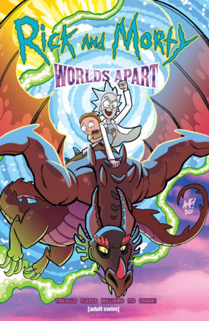 Rick and Morty: Worlds Apart Paperback by Josh Trujillo