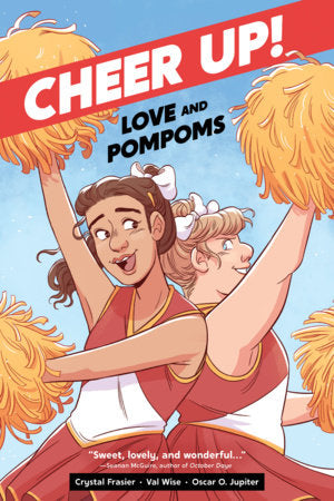 Cheer Up!: Love and Pompoms Paperback by Crystal Frasier