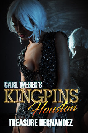 Carl Weber's Kingpins: Houston Paperback by Treasure Hernandez