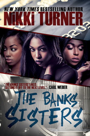 The Banks Sisters Paperback by Nikki Turner