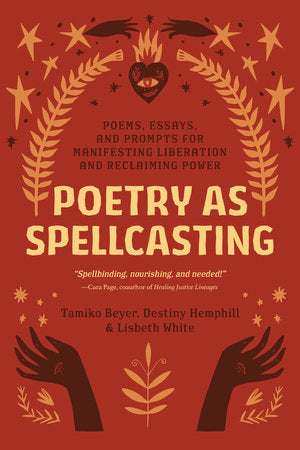 Poetry as Spellcasting Paperback by Tamiko Beyer