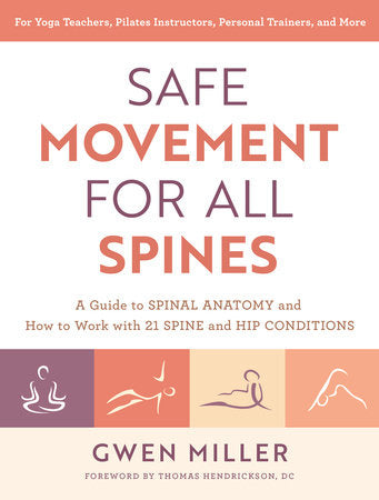 Safe Movement for All Spines Paperback by Gwen Miller