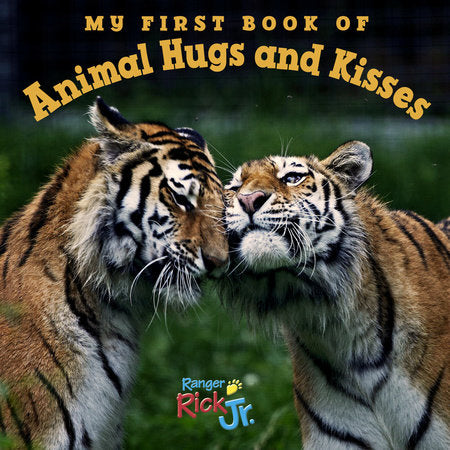 My First Book of Animal Hugs and Kisses (National Wildlife Federation) Board Book by National Wildlife Federation (Author)