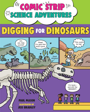 Comic Strip Science Adventures: Digging for Dinosaurs Paperback by Paul Mason (Author); Jess Bradley (Illustrator)
