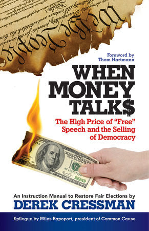When Money Talks Paperback by Derek Cressman
