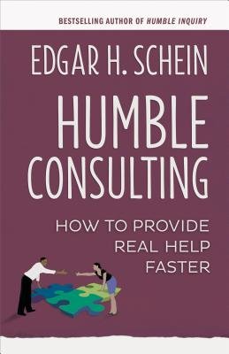 Humble Consulting Paperback by Edgar H. Schein