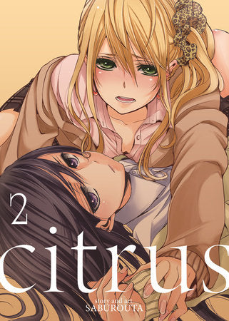 Citrus Vol. 2 Paperback by Saburouta