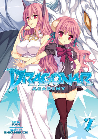 Dragonar Academy Vol. 7 Paperback by Shiki Mizuchi; Illustrated by Ran