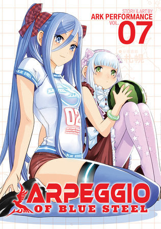 Arpeggio of Blue Steel Vol. 7 Paperback by Ark Performance