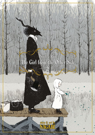 The Girl From the Other Side: Siúil, A Rún Vol. 2 Paperback by Nagabe