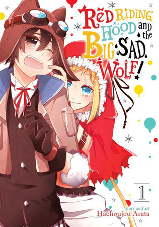 Red Riding Hood and the Big Sad Wolf Vol. 1 Paperback by Hachijou Arata