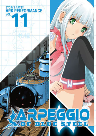 Arpeggio of Blue Steel Vol. 11 Paperback by Ark Performance