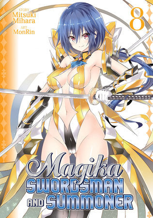 Magika Swordsman and Summoner Vol. 8 Paperback by Mitsuki Mihara; Illustrated by MonRin