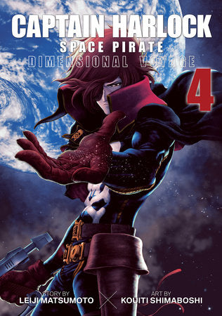Captain Harlock: Dimensional Voyage Vol. 4 Paperback by Leiji Matsumoto; Illustrated by Kouiti Shimaboshi