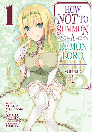 How NOT to Summon a Demon Lord (Manga) Vol. 1 Paperback by Yukiya Murasaki; Illustrated by Naoto Fukuda
