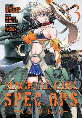 Magical Girl Spec-Ops Asuka Vol. 3 Paperback by Makoto Fukami; Illustrated by Seigo Tokiya