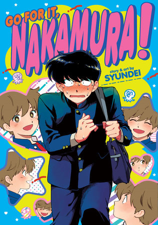 Go For It, Nakamura!! Paperback by Syundei