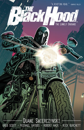 The Black Hood, Vol. 2 Paperback by Duane Swierczynski; Illustrated by Micheal Gaydos and Howard Chaykin