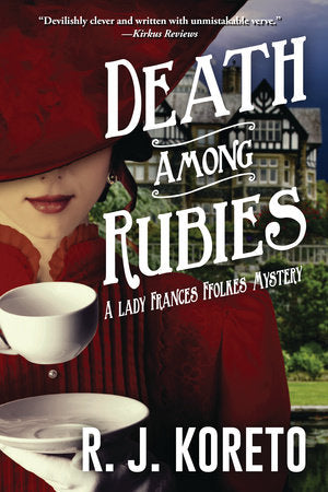 Death Among Rubies Paperback by R. J. Koreto