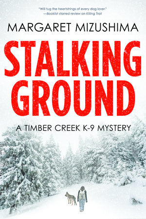 Stalking Ground Paperback by Margaret Mizushima