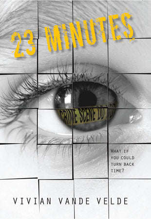 23 Minutes Hardcover by Vivian Vande Velde