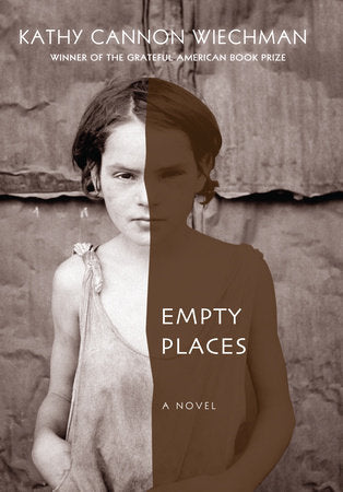Empty Places Hardcover by Kathy Cannon Wiechman