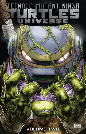 Teenage Mutant Ninja Turtles Universe, Vol. 2: The New Strangeness Paperback by John Lees; Nick Pitarra; Ryan Ferrier; Adam Gorham