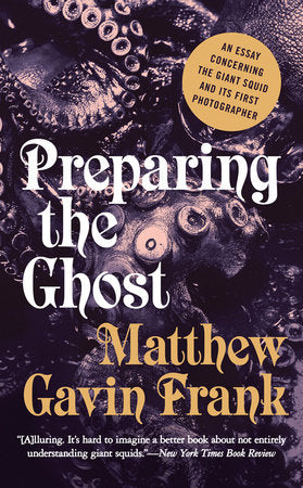Preparing the Ghost TR by Matthew Gavin Frank