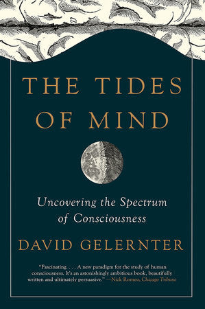 The Tides of Mind Paperback by David Gelernter