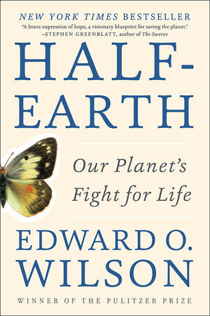 Half-Earth Paperback by Edward O Wilson