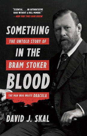 Something in the Blood Paperback by David J Skal