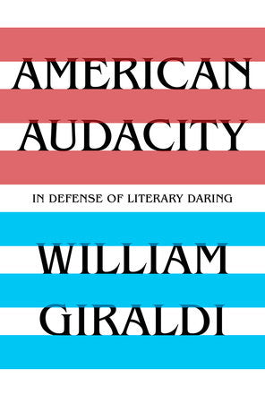 American Audacity Hardcover by William Giraldi