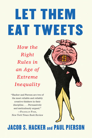 Let them Eat Tweets TR by Jacob S Hacker