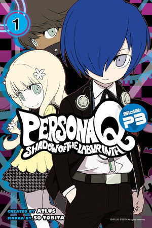 Persona Q: Shadow of the Labyrinth Side: P3 Volume 1 Paperback by So Tobita
