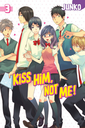 Kiss Him, Not Me 3 Paperback by Junko