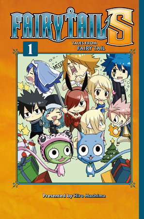 FAIRY TAIL S Volume 1 Paperback by Hiro Mashima