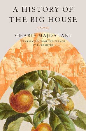 A History of the Big House Paperback by Charif Majdalani
