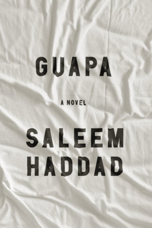 Guapa Paperback by Saleem Haddad