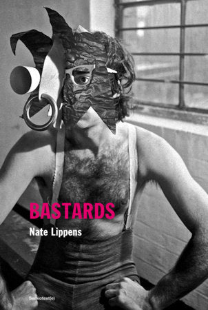 Bastards Paperback by Nate Lippens
