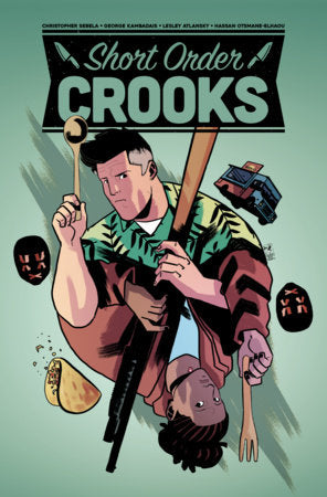 Short Order Crooks Paperback by George Kambadais