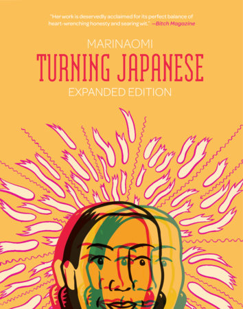 Turning Japanese: Expanded Edition Hardcover by MariNaomi