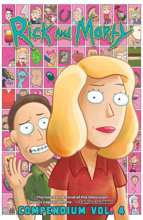 Rick and Morty Compendium Vol. 4 Paperback by Kyle Starks