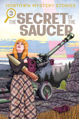 Hobtown Mystery Stories Vol. 3: The Secret of the Saucer Paperback by Kris Bertin