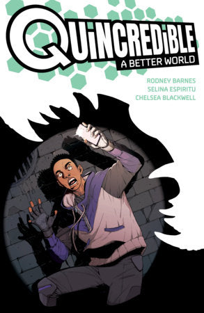 Quincredible: A Better World Paperback by Rodney Barnes
