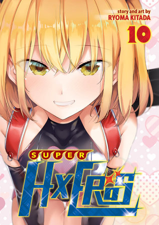 SUPER HXEROS Vol. 10 Paperback by Ryoma Kitada