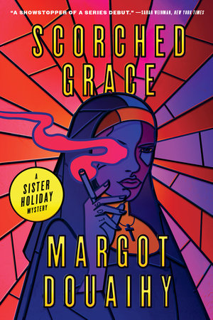 Scorched Grace Paperback by Margot Douaihy
