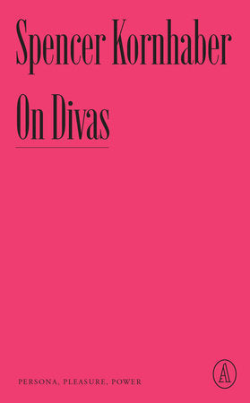 On Divas Paperback by Spencer Kornhaber