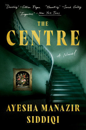 The Centre Paperback by Ayesha Manazir Siddiqi