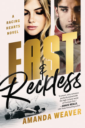 Fast & Reckless Paperback by Amanda Weaver